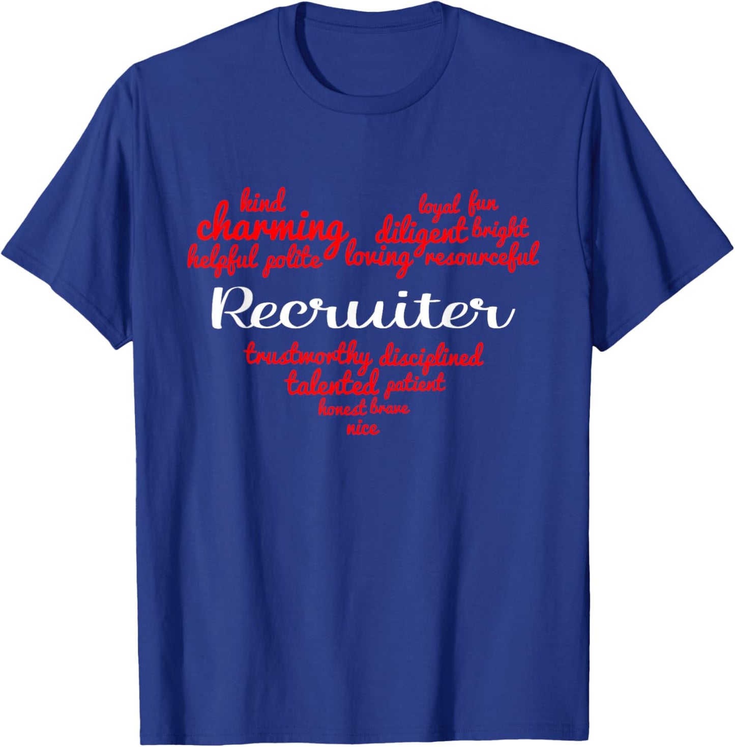 Recruiter T-Shirt - T-Shirt | Royal