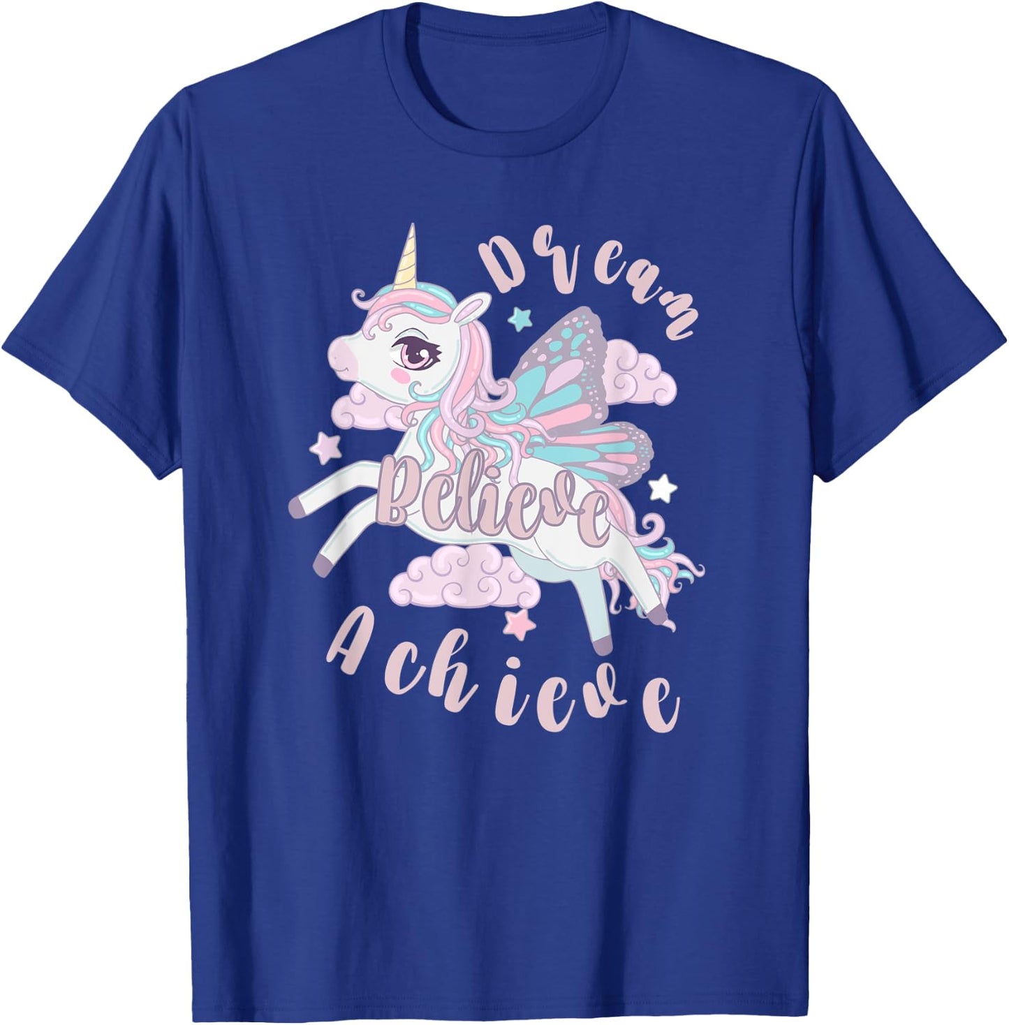 Dream Believe Achieve T-Shirt - T-Shirt | Royal