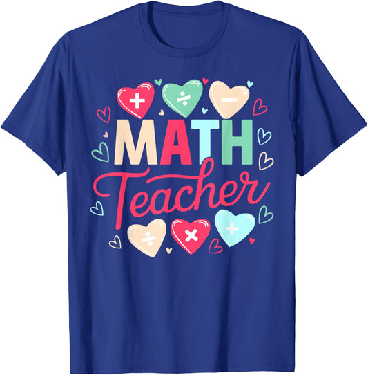 Math Teacher Valentine Love Hearts Appreciation T-Shirt - T-Shirt | Royal