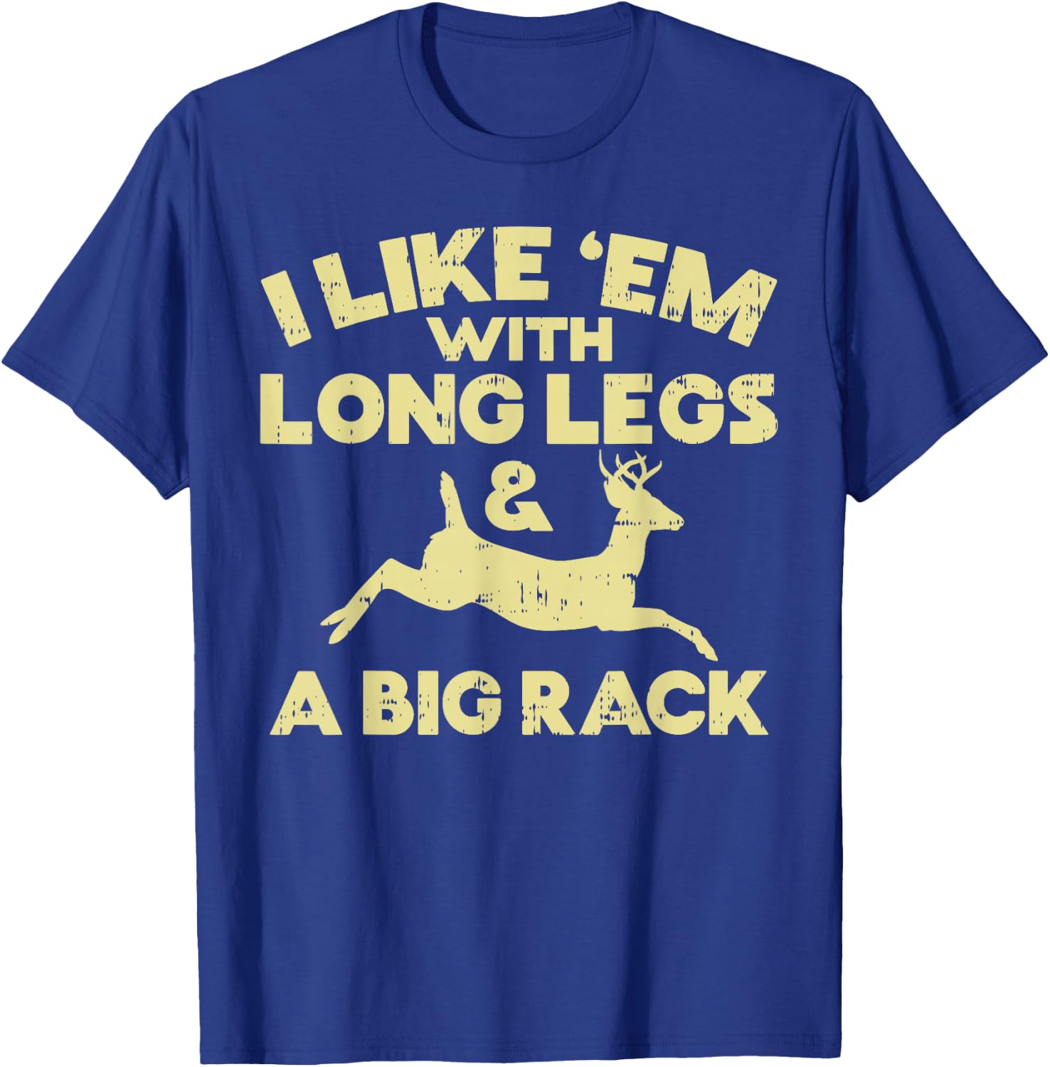 Long Legs Big Rack Deer Vintage Elk Buck Hunting Hunter Gift T-Shirt - T-Shirt | Royal