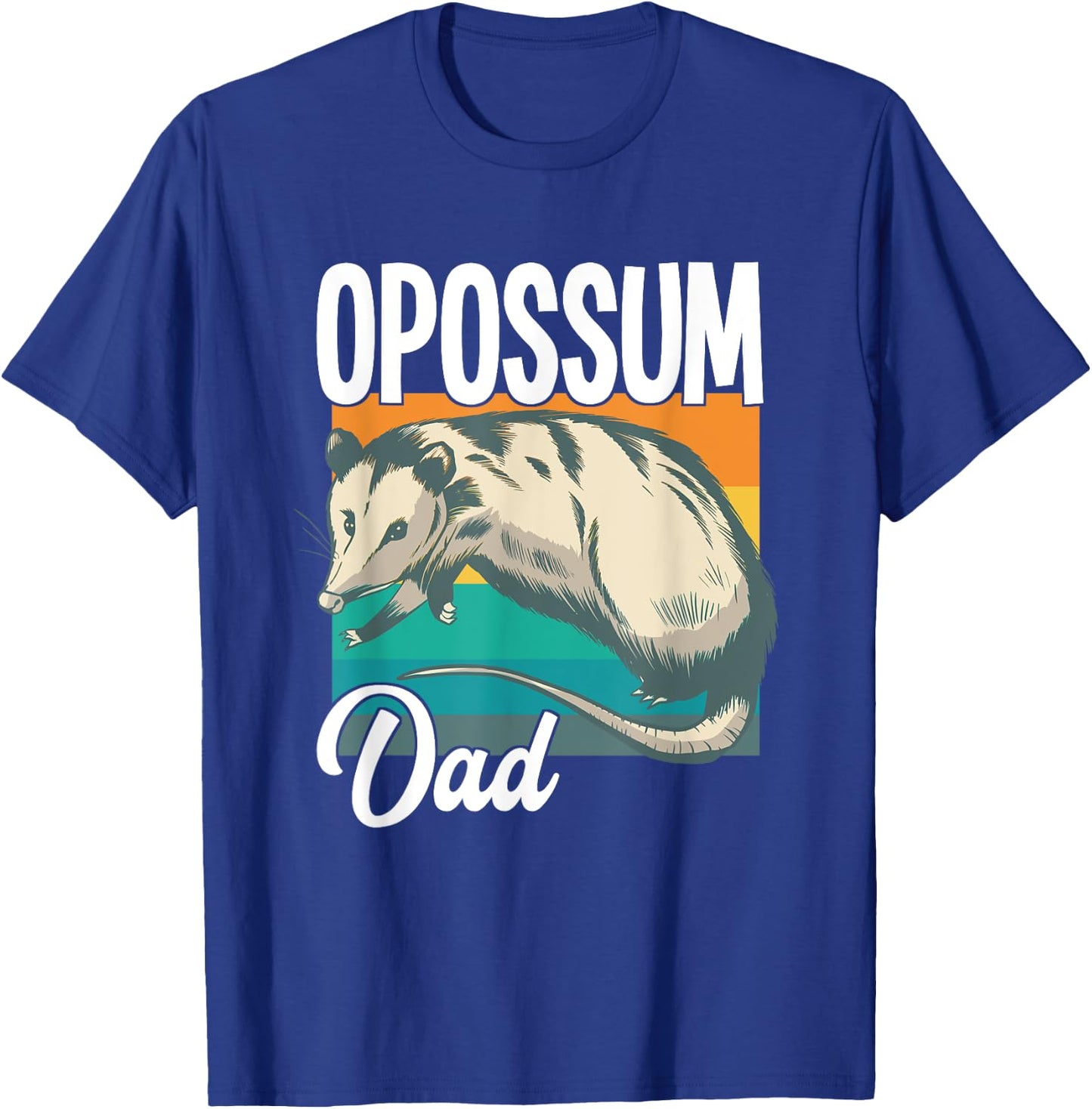 Opossum Dad T-Shirt - T-Shirt | Royal
