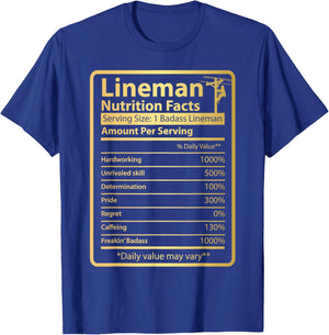 Funny Lineman Nutrition facts T-Shirt - T-Shirt | Royal