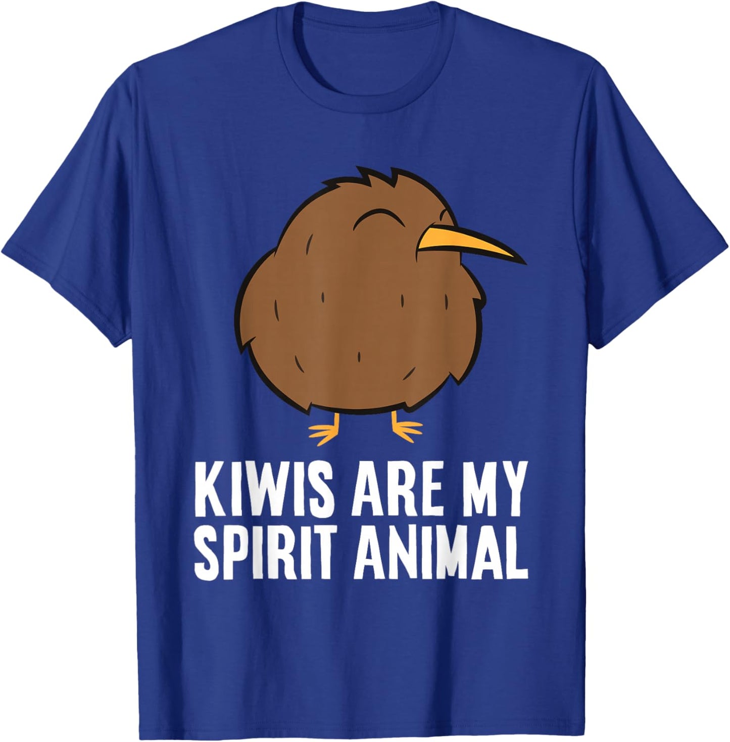 Kiwis Are My Spirit Animal Flightless Kiwi Bird T-Shirt - T-Shirt | Royal