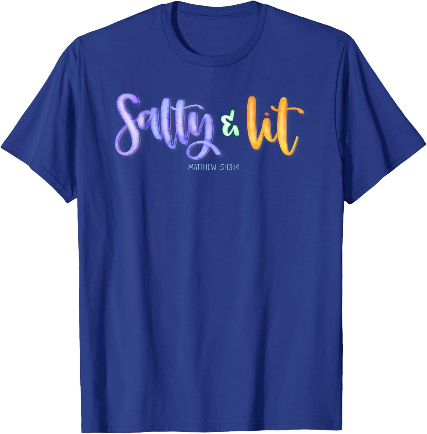 Salty and Lit Funny Christian short sleeve T-Shirt - T-Shirt | Royal