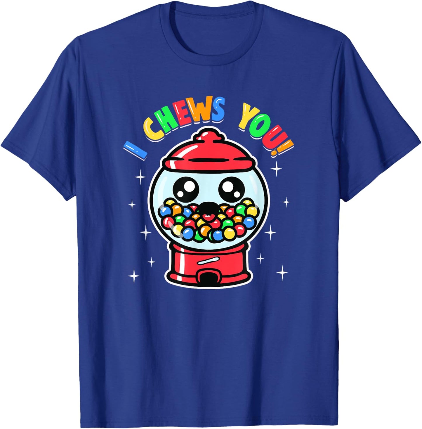 Boys Girls Toddlers Cute I Chews You Bubblegum Machine T-Shirt - T-Shirt | Royal