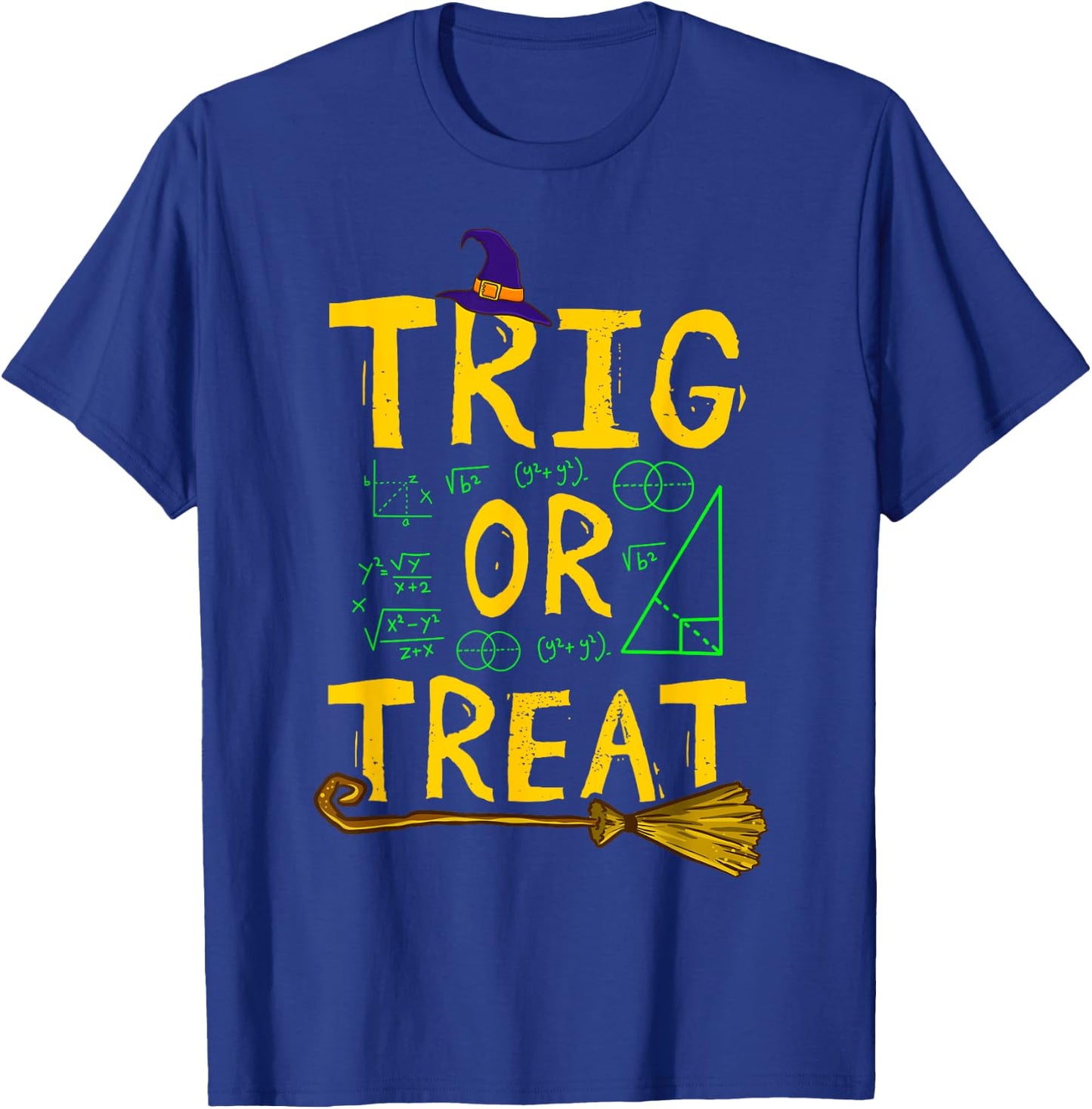 Halloween Math Teacher Trig Or Treat Student School College T-Shirt - T-Shirt | Royal