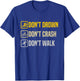 Don't Drown Crash Walk Proud Triathlon Quotes Triathletes T-Shirt - T-Shirt | Royal