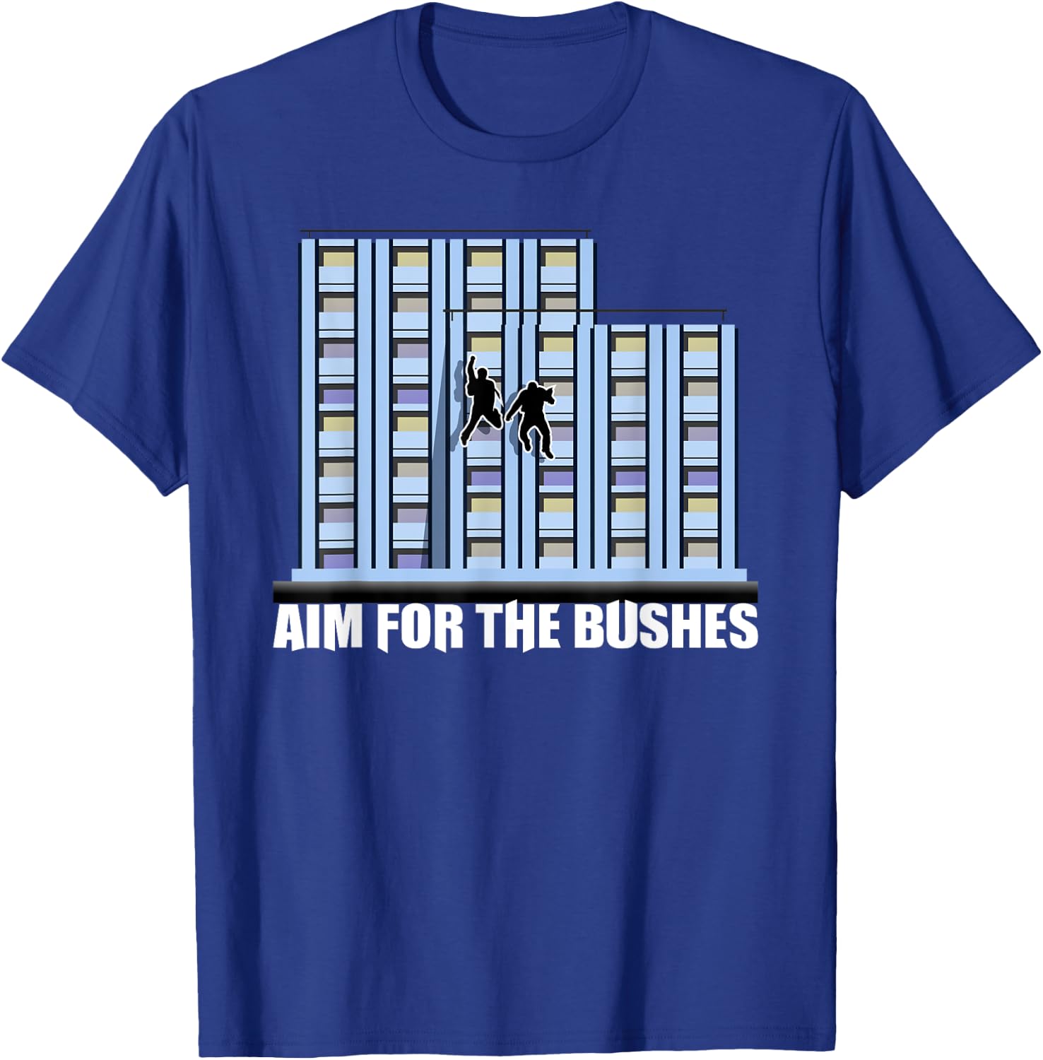 Aim For The Bushes Meme Quote Funny Gift T-Shirt - T-Shirt | Royal