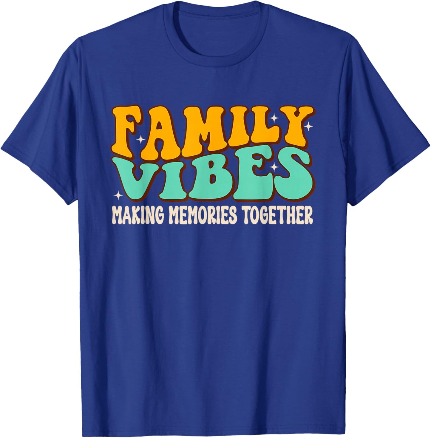 Family Vibes Family Reunion 2024 Making Memories Matching T-Shirt - T-Shirt | Royal