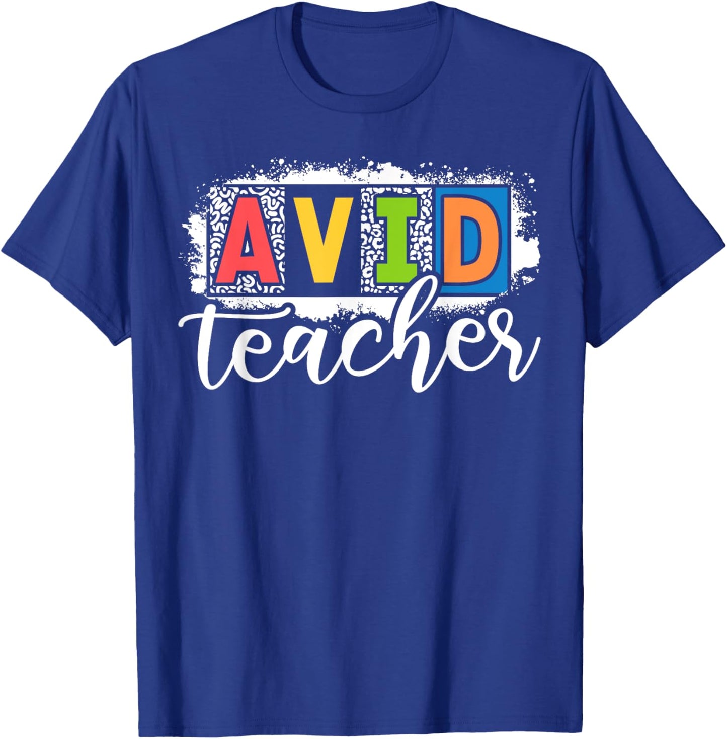 Avid Teacher Appreciation Back To School Men Women T-Shirt - T-Shirt | Royal