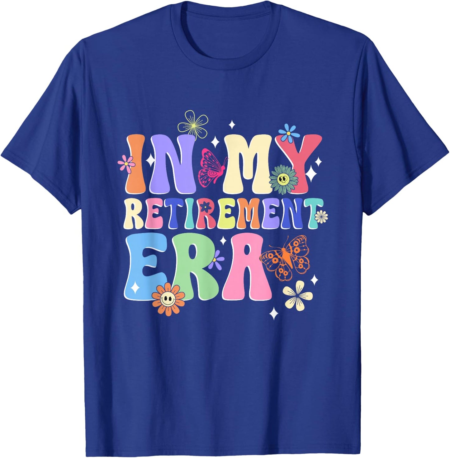 Retro Groovy in My Retirement Era Funny Retired Mom Women T-Shirt - T-Shirt | Royal