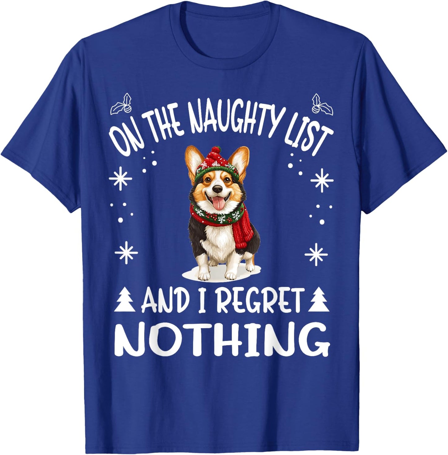 Cute Cardigan Welsh Corgi Dog Christmas On The Naughty List T-Shirt - T-Shirt | Royal