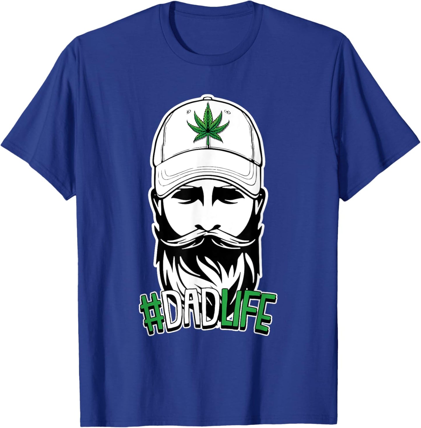 Dad Life Fathers Day Cool Weed Marijuana Stoner Papa Daddy T-Shirt - T-Shirt | Royal