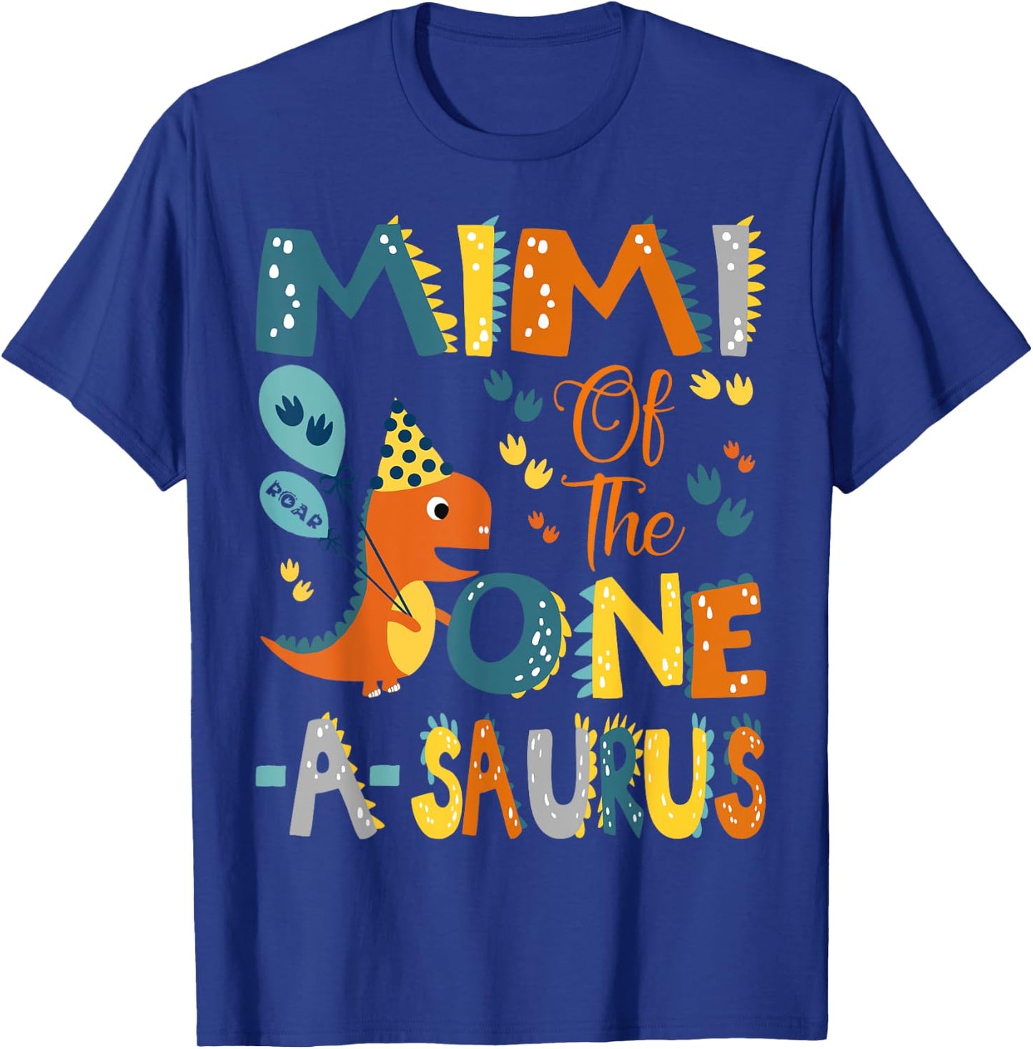 Mimi Of The One-A-Saurus 1St Birthday Dinosaur Party T-Shirt - T-Shirt | Royal