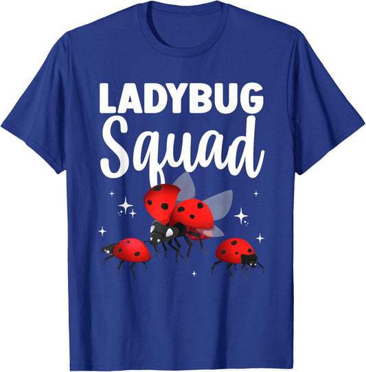 Funny Ladybug Squad Design Women Kids Ladybug Lover T-Shirt - T-Shirt | Royal