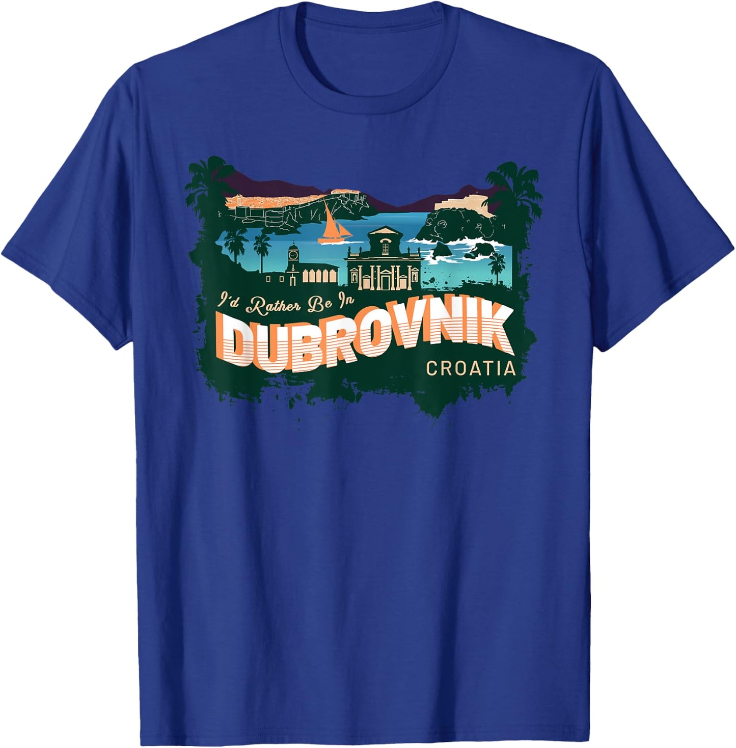 I'd Rather Be in Dubrovnik Croatia Vintage Souvenir T-Shirt - T-Shirt | Royal