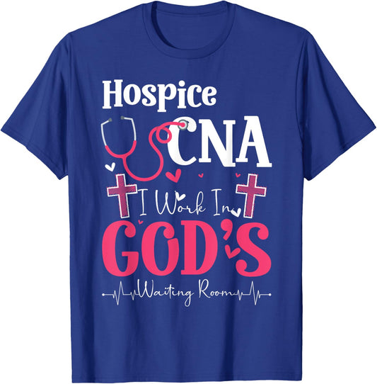 Hospice CNA Life Certified Nursing Assistant Hospice CNA T-Shirt - T-Shirt | Royal