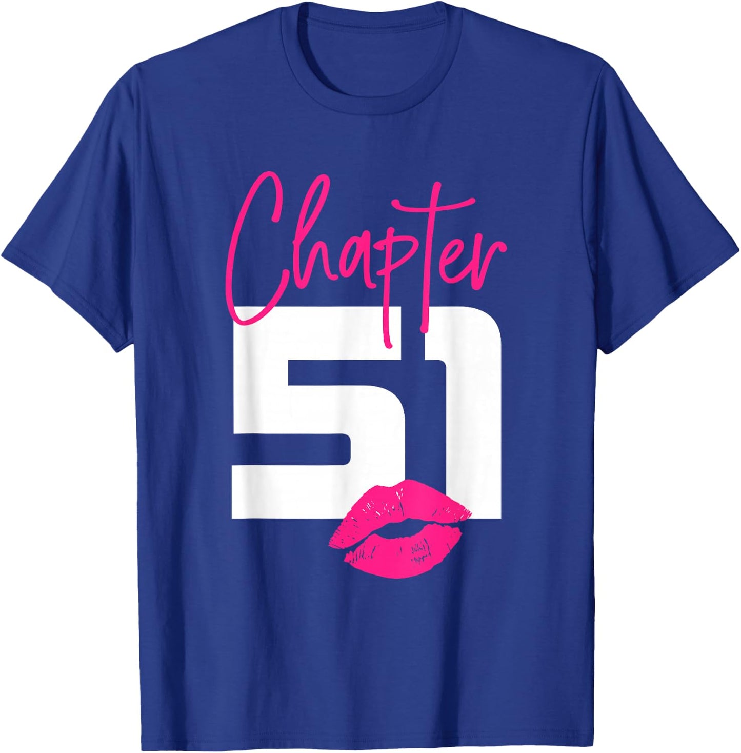 51 and Blessed Chapter 51 Year Old Gifts 51st Birthday Gifts T-Shirt - T-Shirt | Royal