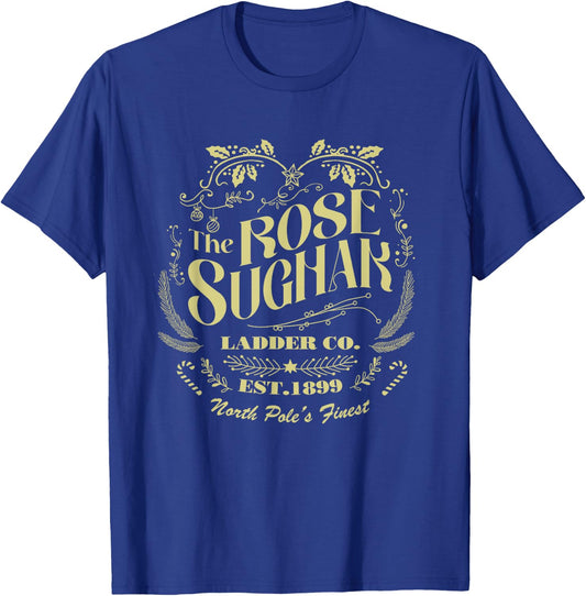 The Rose Suchak Ladder Company Since 1899 T-Shirt - T-Shirt | Royal
