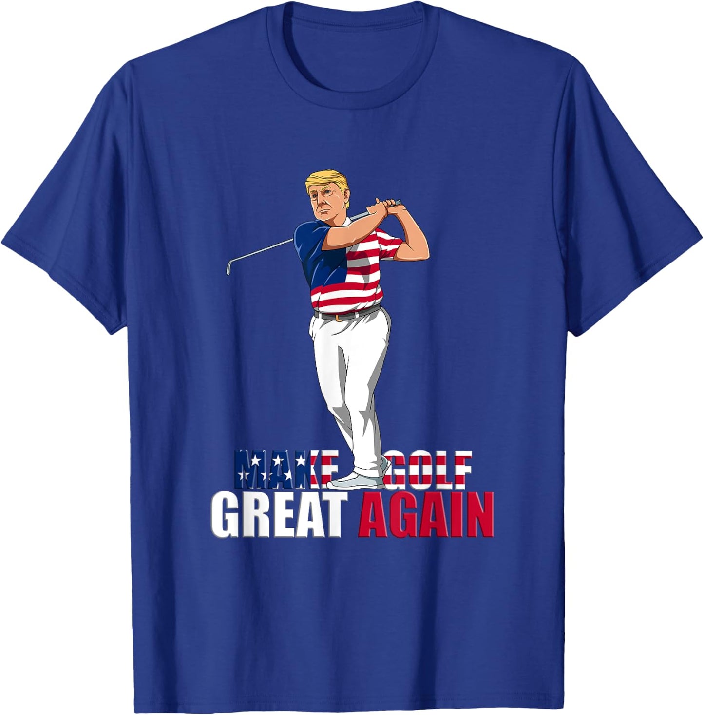 Donald Trump - Funny Golf Gift T-Shirt - T-Shirt | Royal