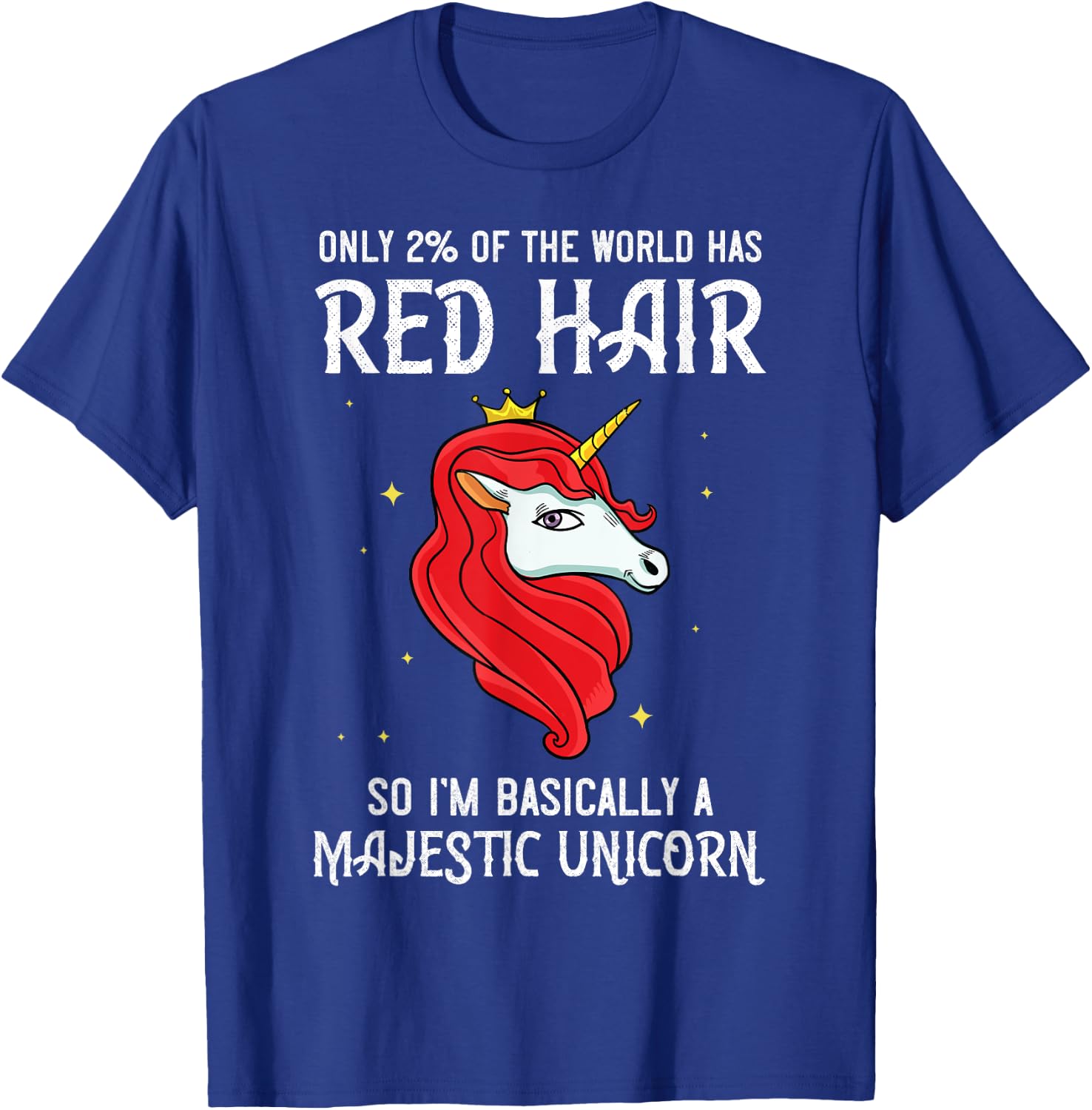 Red Hair Unicorn Redhead Funny Red Headed T-Shirt - T-Shirt | Royal