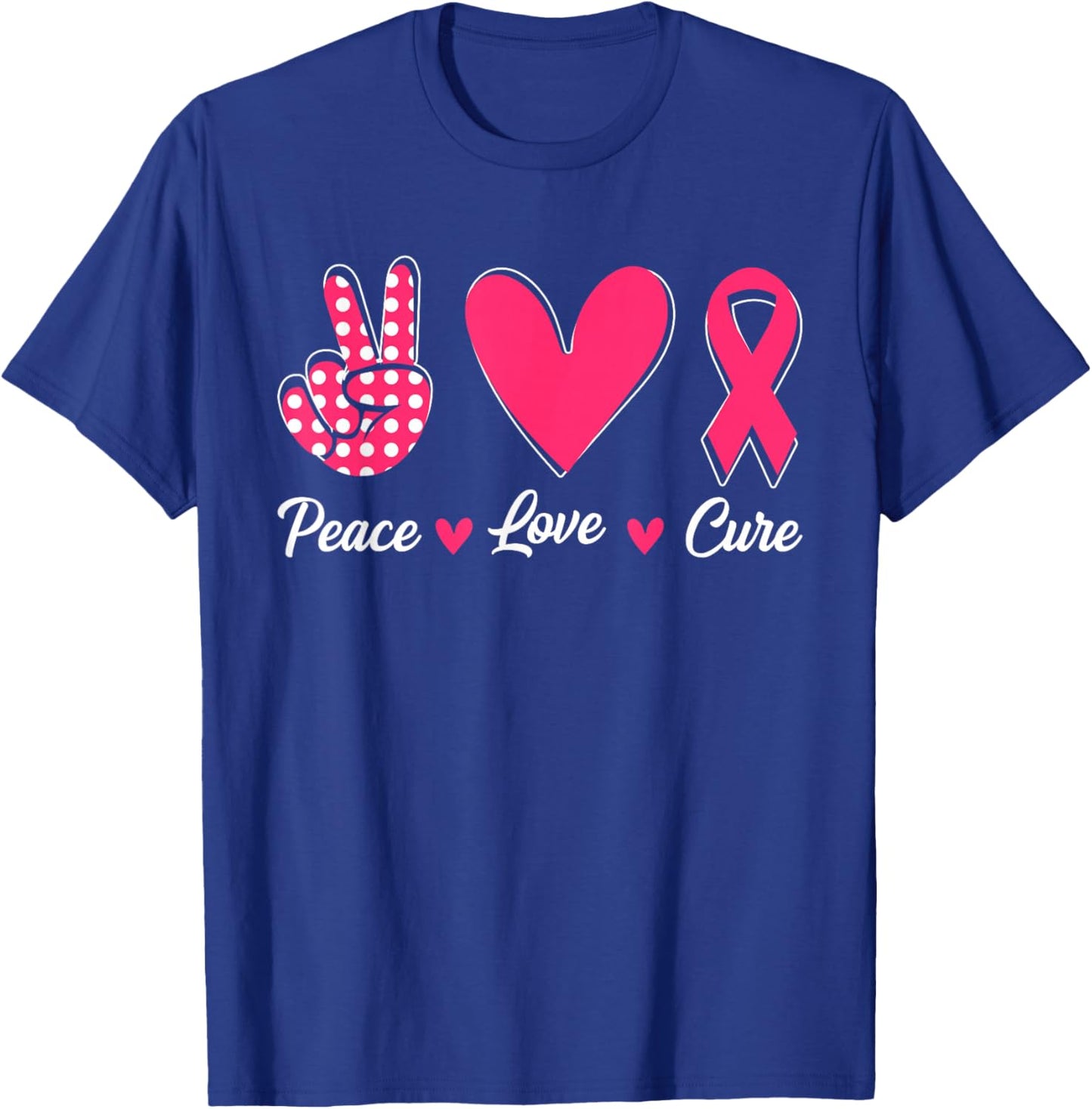 Peace Love Cure Heart Pink Ribbon Breast Cancer Awareness T-Shirt - T-Shirt | Royal