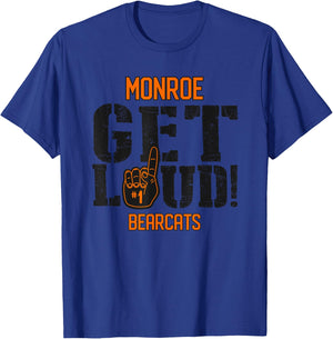 Monroe High School GET LOUD Bearcats T-Shirt - T-Shirt | Royal