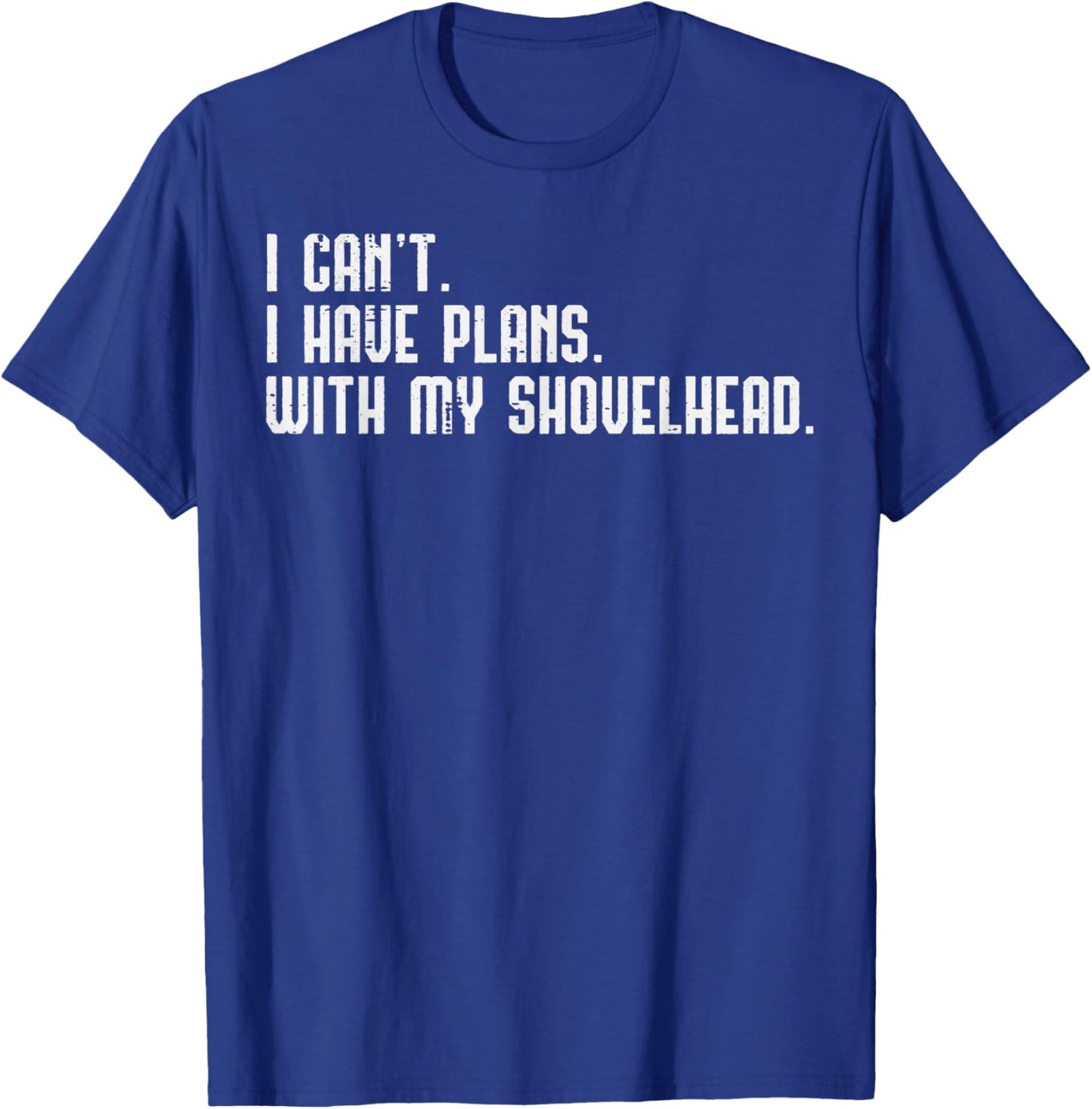 I Cant I Have Plans With Shovelhead Bike Mechanic Garage Men T-Shirt - T-Shirt | Royal