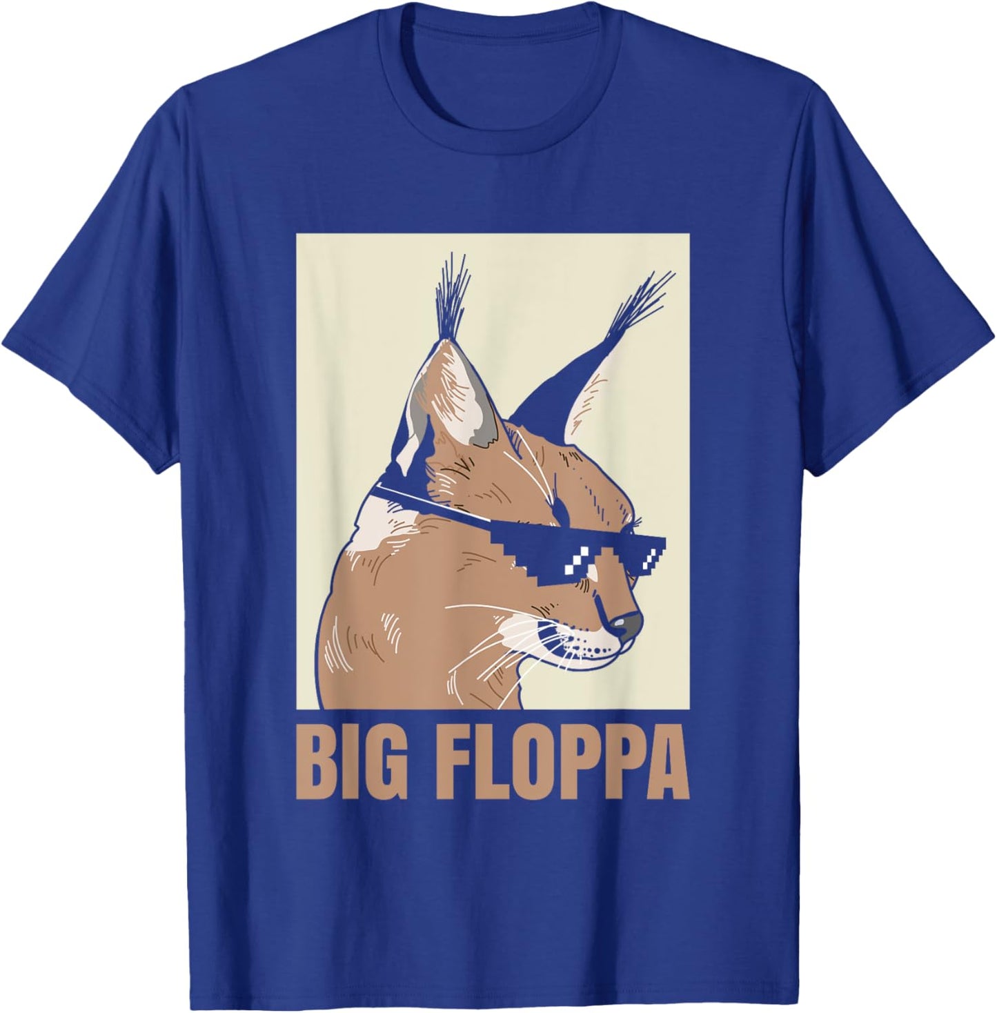 Big Floppa Meme Cat Caracal Cool Funny Cats Caracals Lover T-Shirt - T-Shirt | Royal