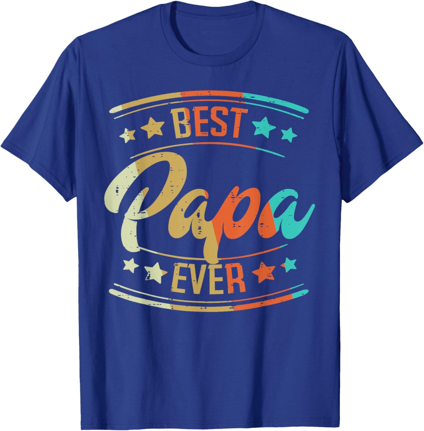 Fathers Day Best Papa Ever Retro Dad Daddy Grandpa Stepdad T-Shirt - T-Shirt | Royal