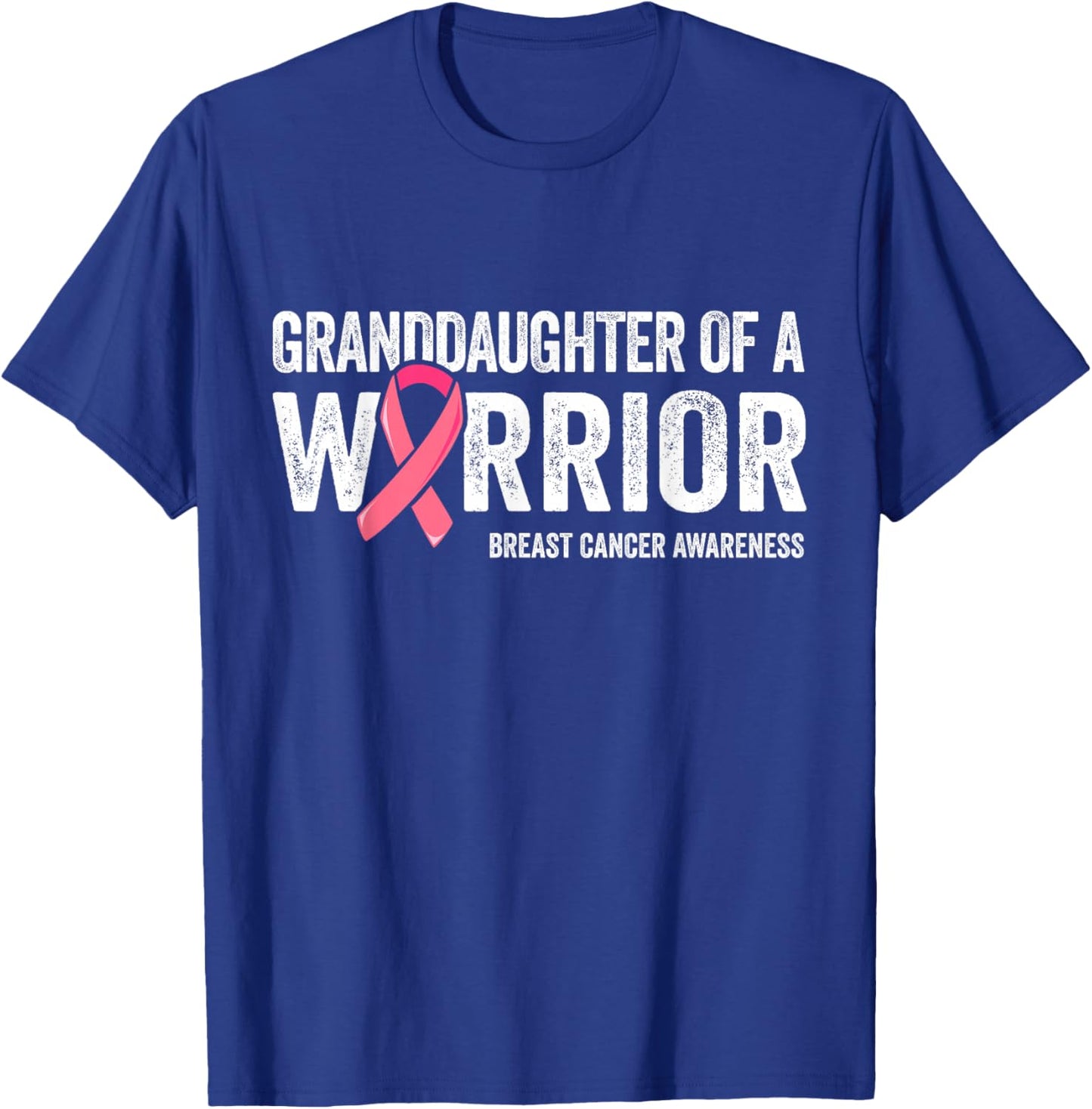 Granddaughter Of A Warrior Shirts, Breast Cancer Matching T-Shirt - T-Shirt | Royal