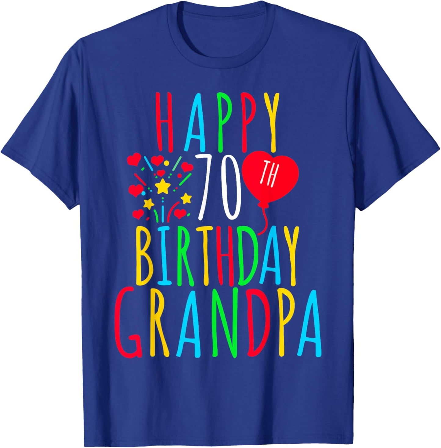 Happy 70th Birthday Grandpa Birthday 70 Years Old Grandpa T-Shirt - T-Shirt | Royal