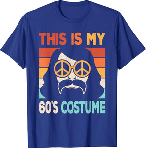 This Is My 60's Costume 60s Disco 1960s Party 60s Outfit Men T-Shirt - T-Shirt | Royal