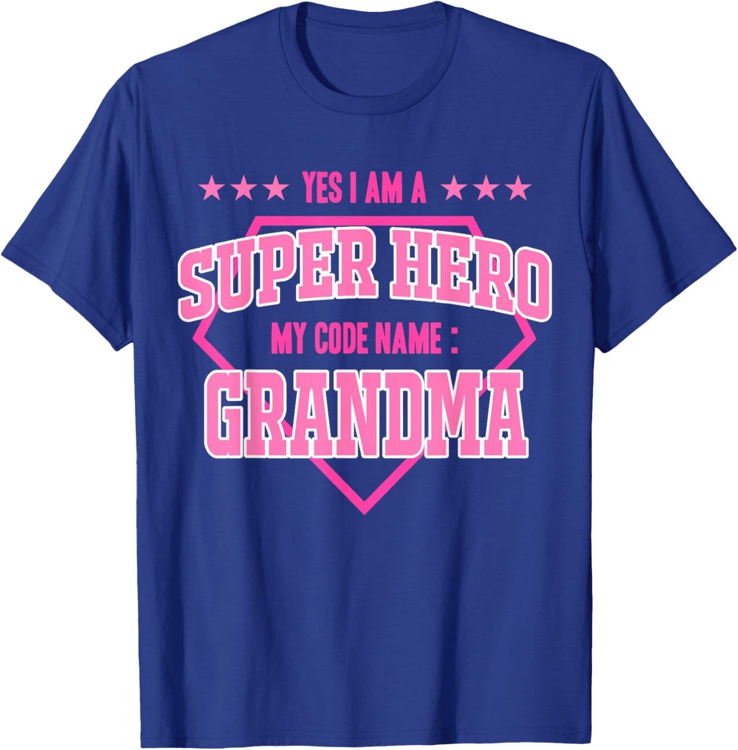 Yes I'm A Superhero Codename Grandma Grandma Mother's Day T-Shirt - T-Shirt | Royal