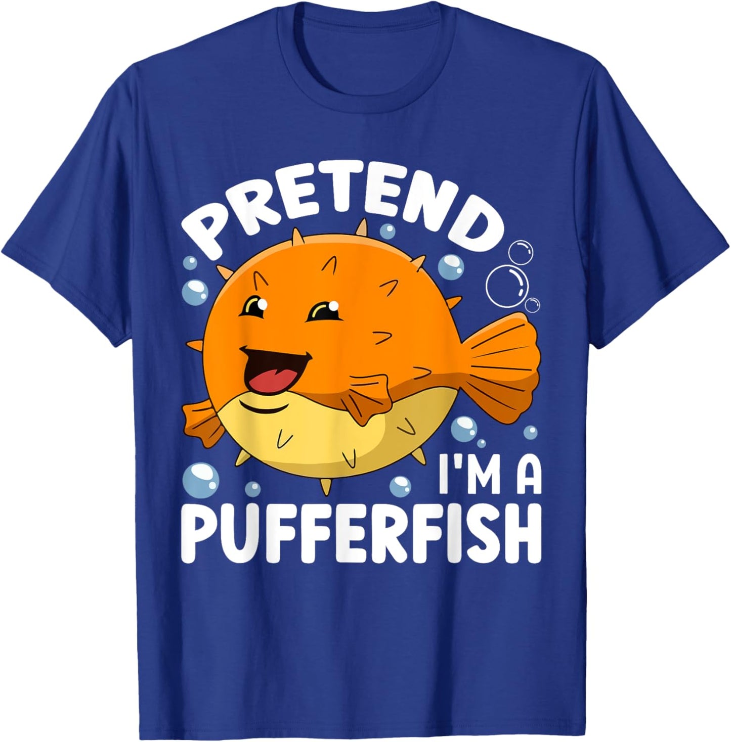 Pretend I'm A Pufferfish Costume Halloween T-Shirt - T-Shirt | Royal