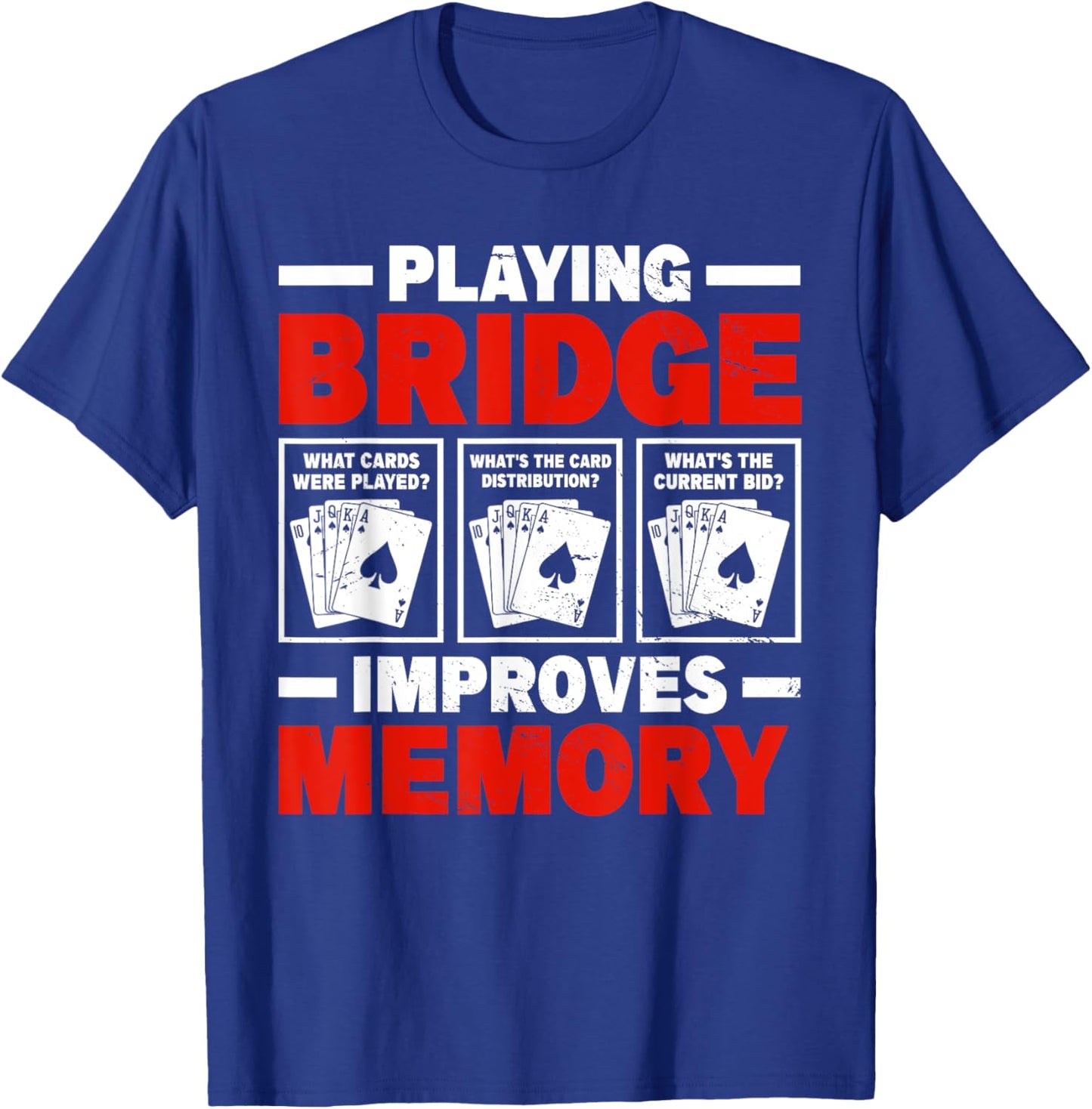 Bridge Card Game Funny Bridge Player T-Shirt - T-Shirt | Royal