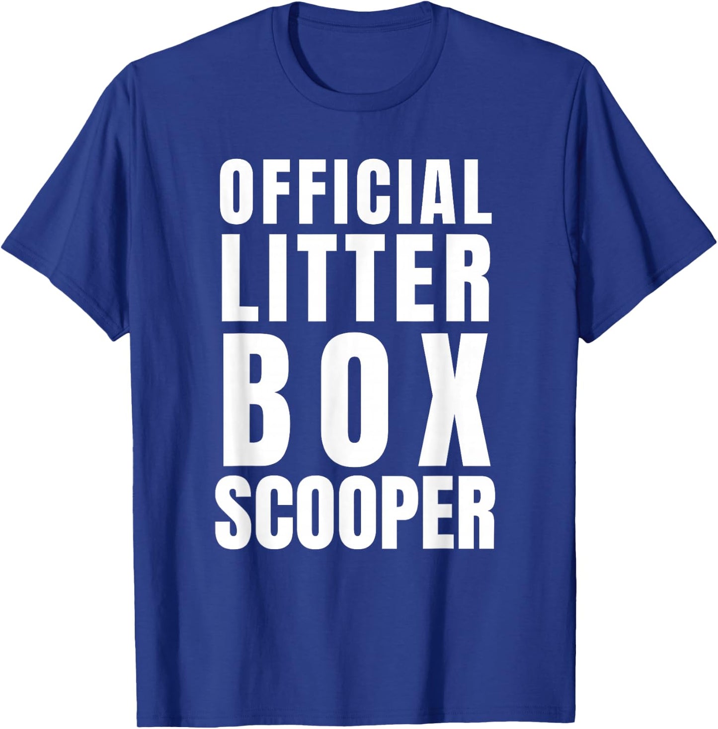 Official Cat Litter Scooper Funny Kitty Themed Animal Lover T-Shirt - T-Shirt | Royal