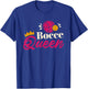 Women Bocce Ball Player, Italian Bocce Queen T-Shirt - T-Shirt | Royal