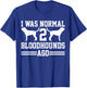 Bloodhound Owner Gifts Women's -Kids Classic Fit Black Cotton Polyester Blend T-Shirt - T-Shirt | Royal