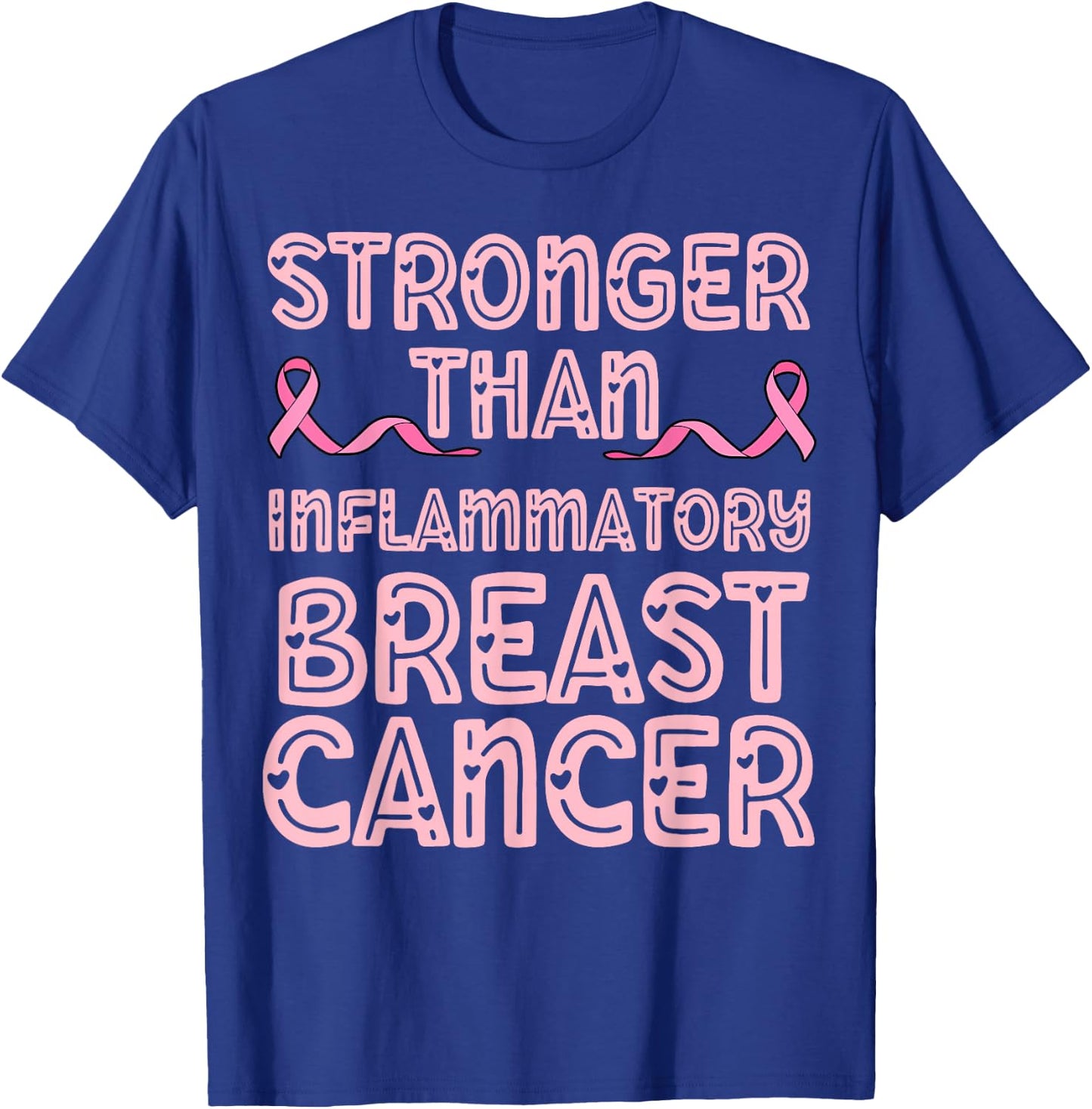 Stronger than inflammatory breast cancer mom dad pink ribbon T-Shirt - T-Shirt | Royal