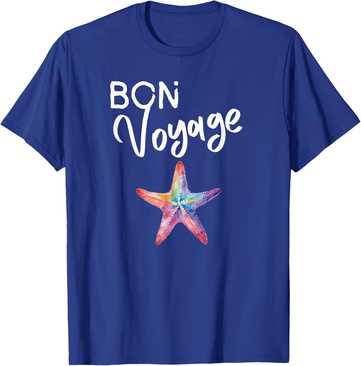 Bon Voyage Cruise Ship Starfish lover Cruisers Nautical T-Shirt - T-Shirt | Royal