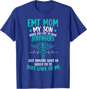 EMT Mom Of An EMT Proud Emergency Medical Technician Mama T-Shirt - T-Shirt | Royal