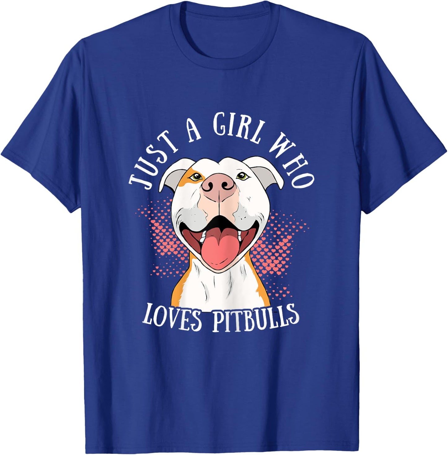Funny Just A Girl Who Loves Pitbulls Cute Dog Puppy Lovers T-Shirt - T-Shirt | Royal