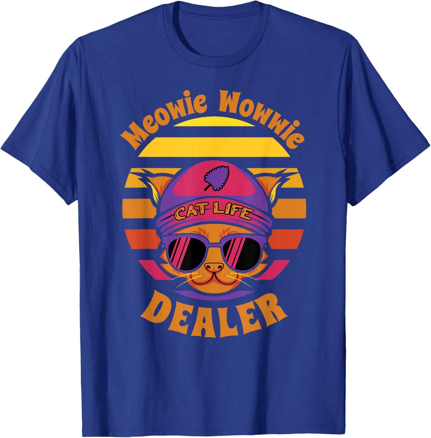 Cute Cat Funny Meowie Wowwie Dealer, Kitty Sells Catnip Gift T-Shirt - T-Shirt | Royal