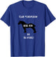 Team Percheron ride big or go home T-Shirt - T-Shirt | Royal