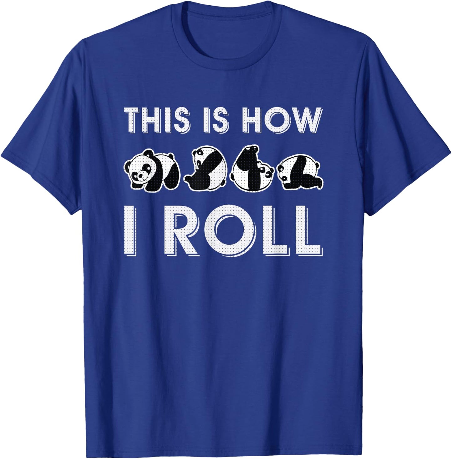 Funny Gift Panda Lovers Panda T-Shirt - T-Shirt | Royal