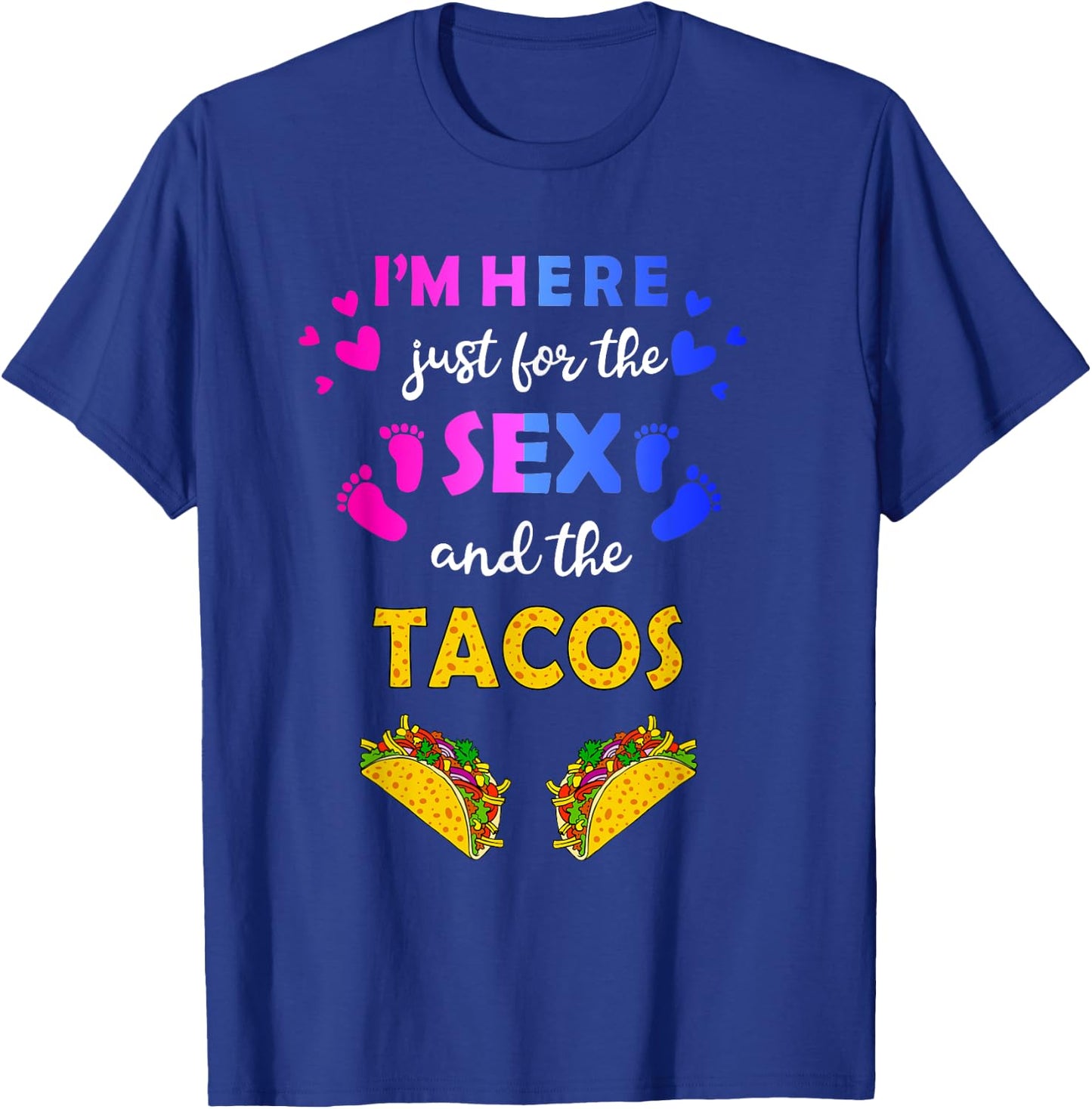Keeper of Gender Reveal Idea- Taco Gender Reveal T-Shirt - T-Shirt | Royal