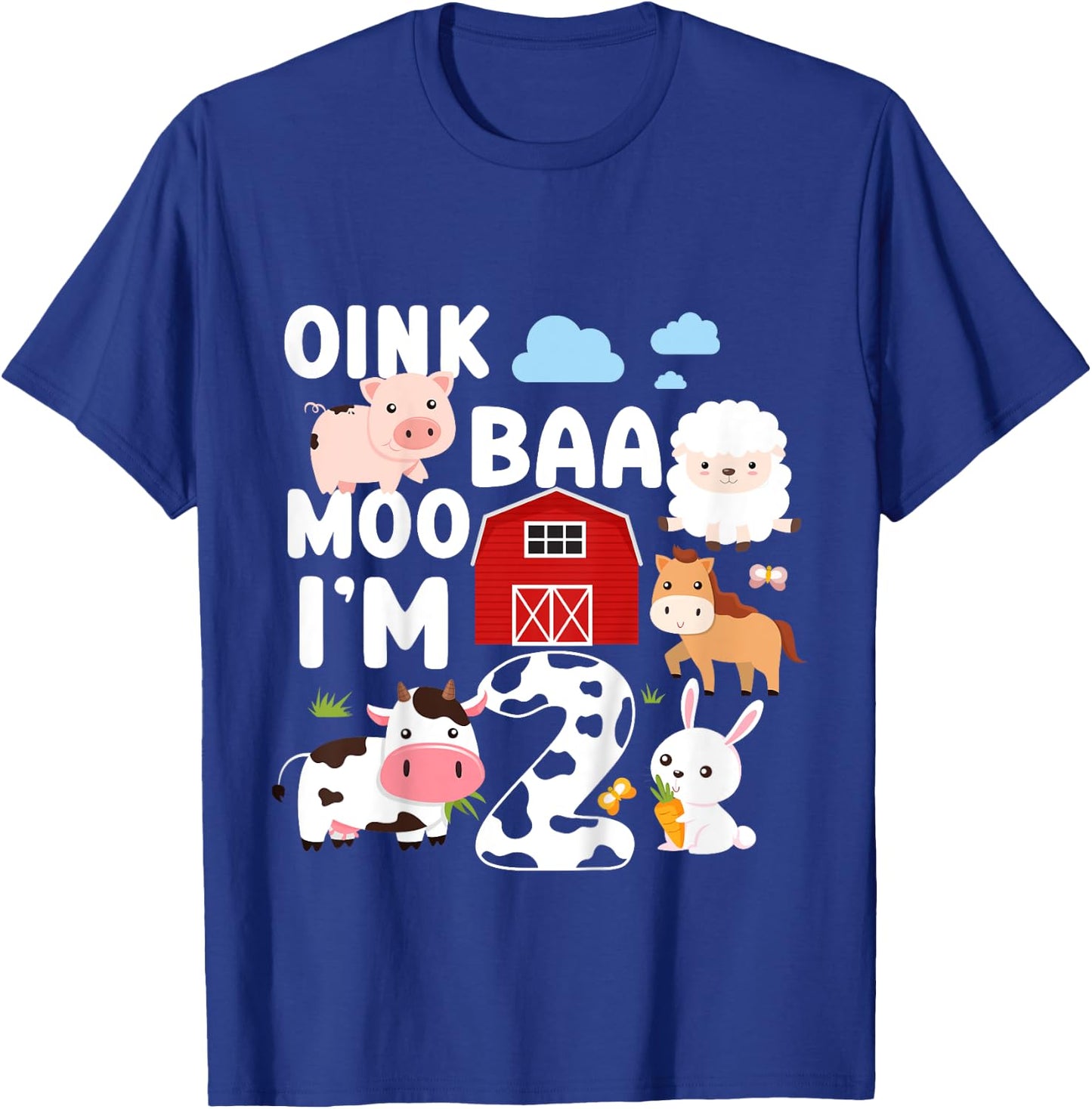 Oink Baa Moo I'm 2 Farm Animals 2nd Birthday For Kids T-Shirt - T-Shirt | Royal