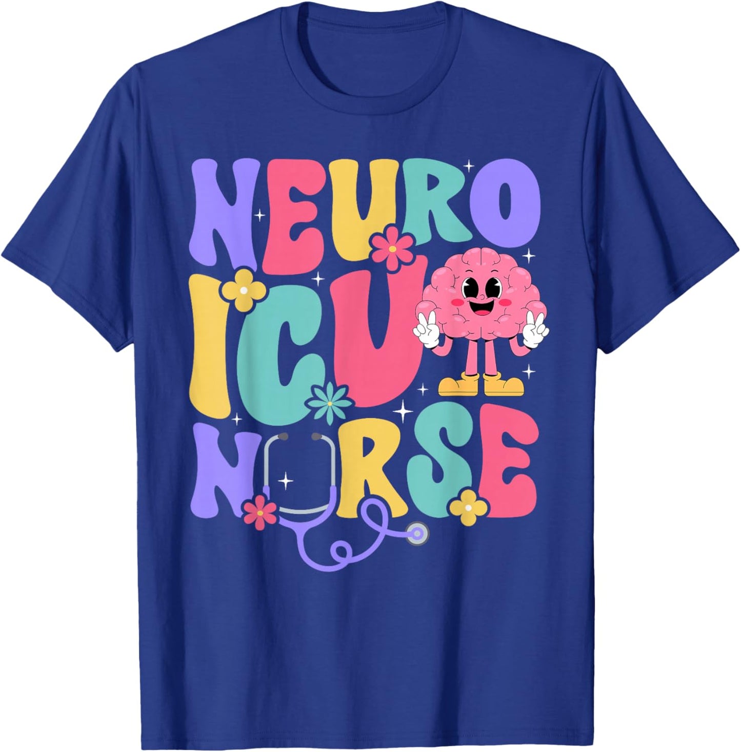 Groovy Neuro ICU Nurse Neurology ICU Nurse Neuro ICU Nursing T-Shirt - T-Shirt | Royal