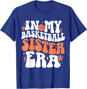 In My Basketball Sister Era Cute Groovy Basketball Sister T-Shirt - T-Shirt | Royal